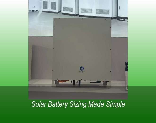 Solar Battery Sizing Made Simple